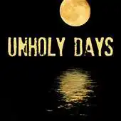 Free play online Unholy Days [Free] APK